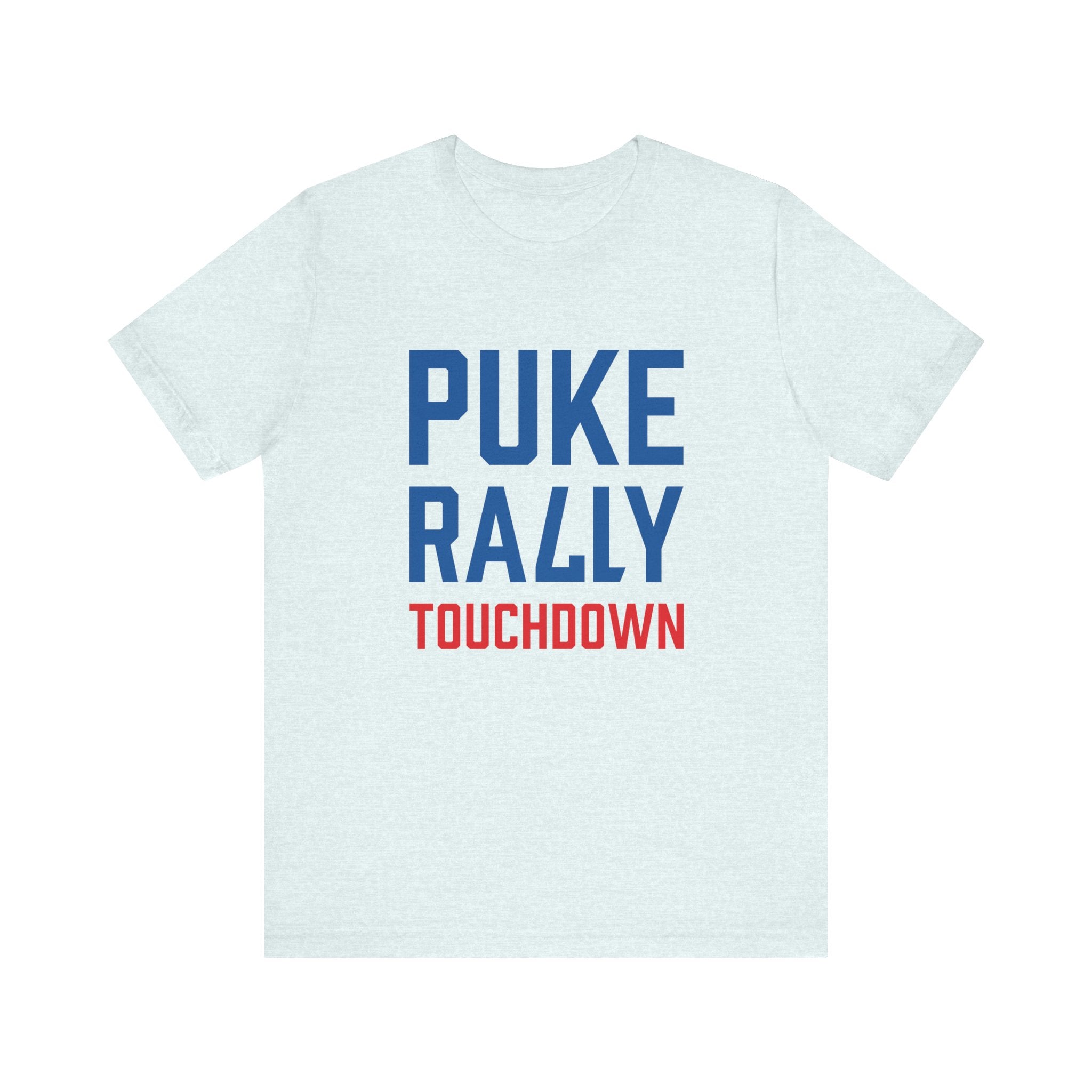 Puke Rally Touchdown Unisex Tee