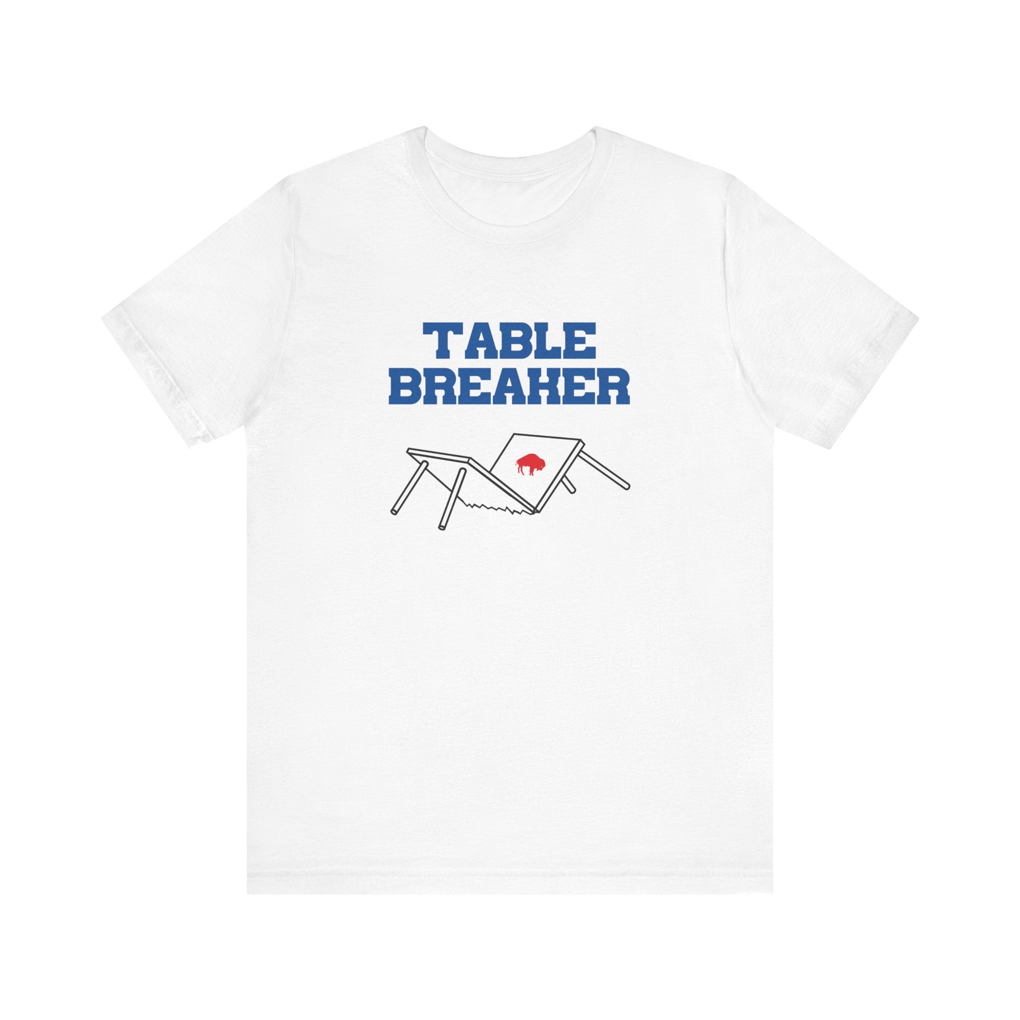 Table Breaker Tee