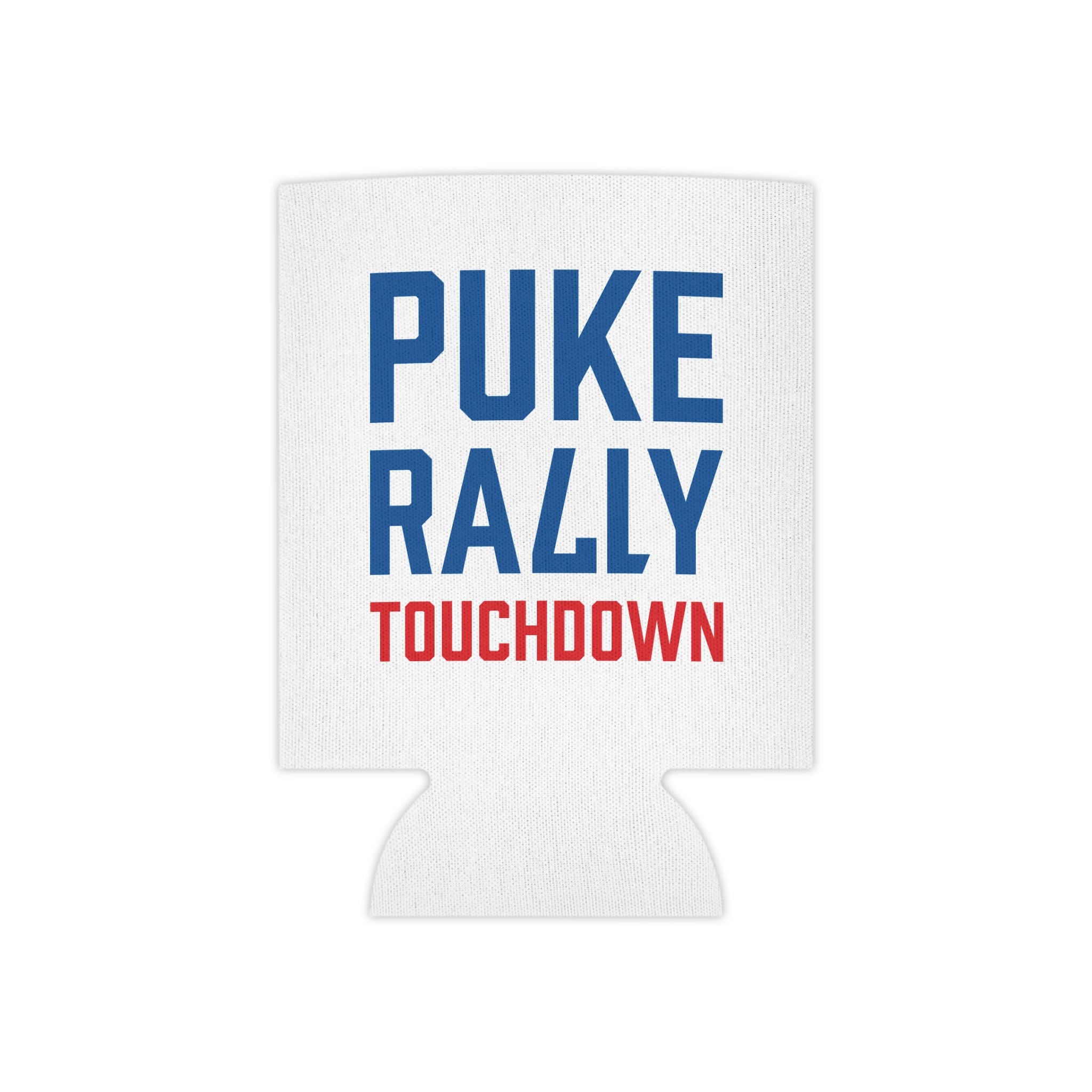 Puke Rally Touchdown Can Cooler