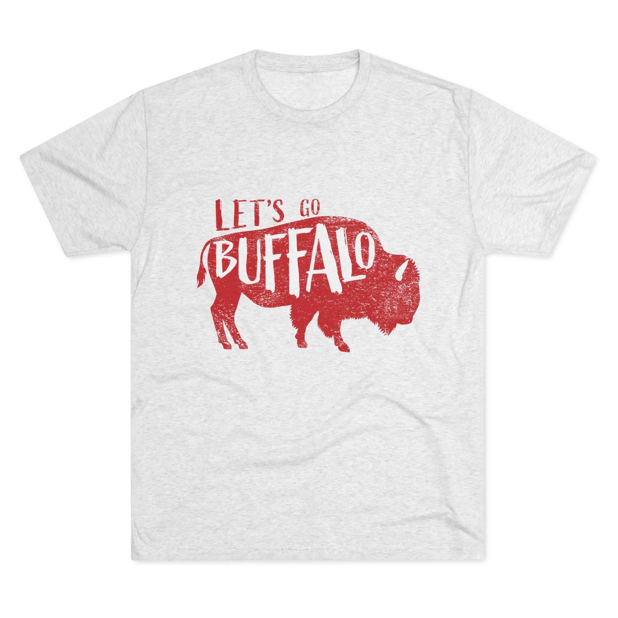 Let's Go Buffalo Tri-Blend Tee